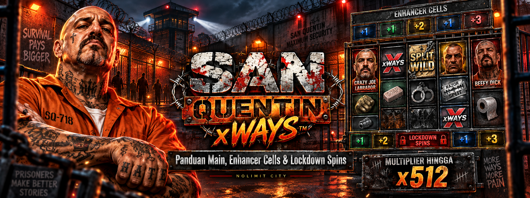 San Quentin xWays
